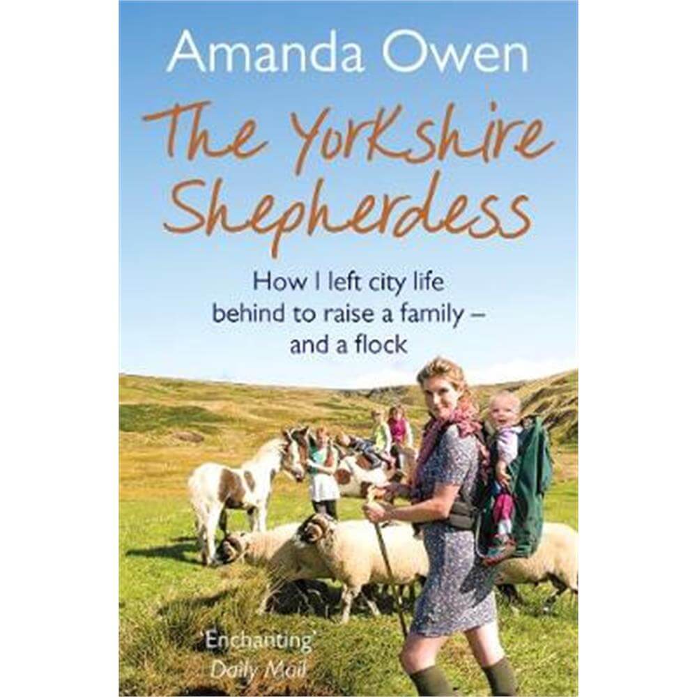 The Yorkshire Shepherdess (Paperback) - Amanda Owen